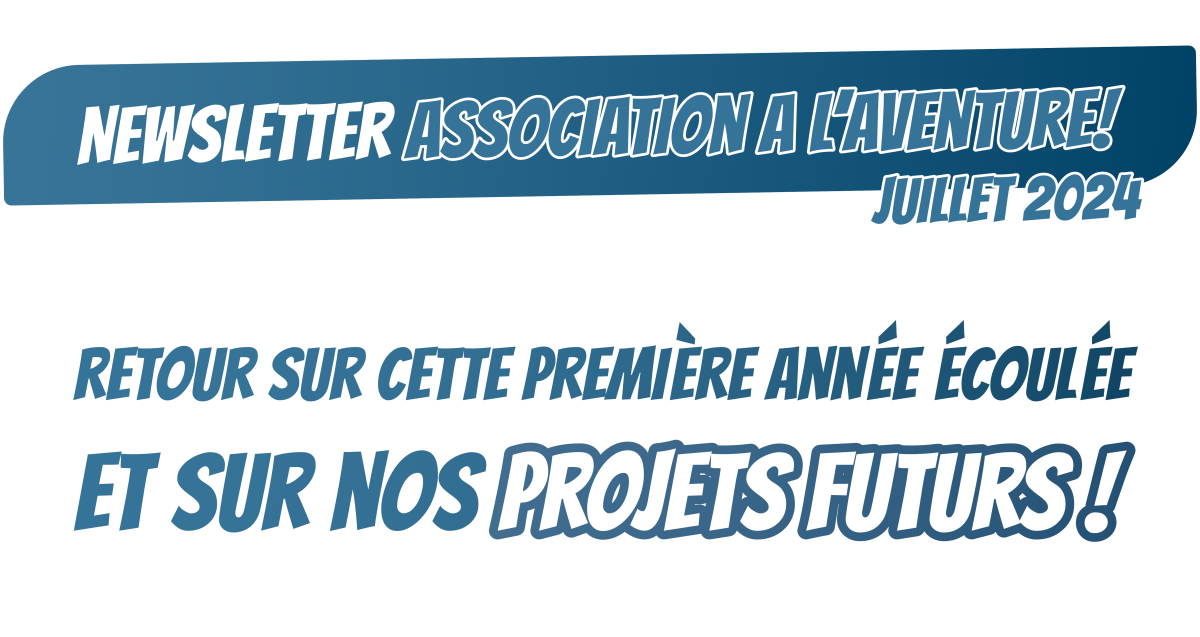 Newsletter juillet 2024